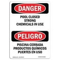thumbnail image 1 of SignMission OS-DS-A-1218-VS-1625 12 x 18 in. OSHA Danger Sign - Pool Closed Strong Chemicals in Use, 1 of 6