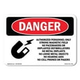 thumbnail image 1 of SignMission OS-DS-A-1218-L-1702 12 x 18 in. OSHA Danger Sign - Strong Magnetic Field No Pacemakers, 1 of 6