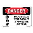 thumbnail image 1 of SignMission OS-DS-A-1218-L-1586 12 x 18 in. OSHA Danger Sign - Sulfuric Acid Wear Goggles, 1 of 6