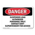 thumbnail image 1 of SignMission OS-DS-A-1218-L-1777 12 x 18 in. OSHA Danger Sign - Suspended Load Authorized Personnel Only, 1 of 6