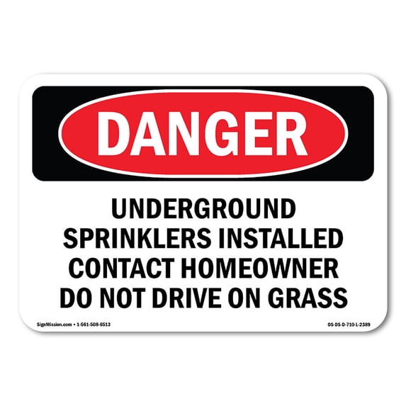 OSHA Danger Sign - Underground Sprinklers Installed Contact | Aluminum Sign | Protect Your Business, Construction Site, Shop Area | Made in The USA
