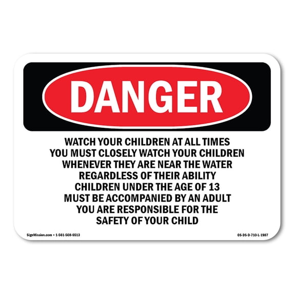 SignMission OS-DS-A-1218-L-1987 12 x 18 in. OSHA Danger Sign - Watch Your Children At All Times