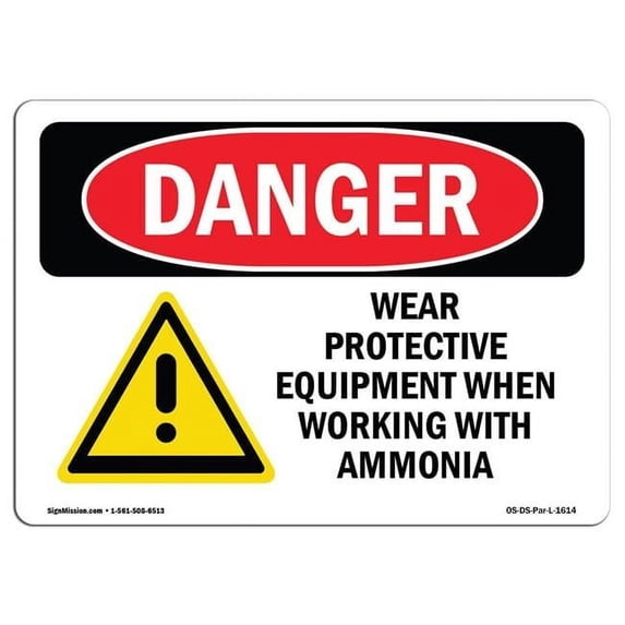 OSHA Danger Sign - Wear Protective Equipment With Ammonia | Aluminum Sign | Protect Your Business, Construction Site, Shop Area | Made in The USA