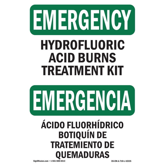 SignMission OS-EM-A-1218-L-10335 12 x 18 in. OSHA Emergency Sign - Hydrofluoric Acid Burns Kit Bilingual