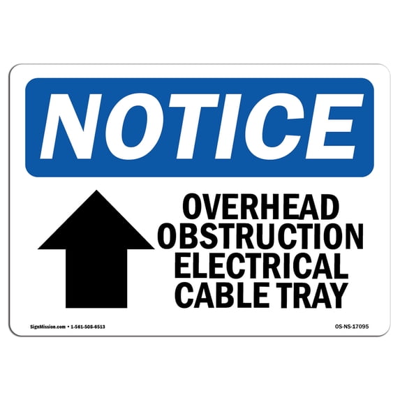OSHA Notice Sign - Overhead Obstruction Electrical | Aluminum Sign | Protect Your Business, Construction Site, Warehouse & Shop Area | Made in the USA
