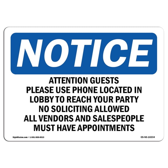 SignMission OS-NS-A-1218-L-10204 12 x 18 in. OSHA Notice Sign - Attention Guests Please Use Phone Located
