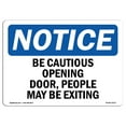 thumbnail image 1 of OSHA Notice Sign - Be Cautious Opening Door People May Be Exiting | Aluminum Sign | Protect Your Business Work Site Warehouse & Shop |  Made in the USA, 1 of 6