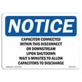 thumbnail image 1 of OSHA Notice Sign - Capacitor Connected Within This Disconnect |  Aluminum Sign | Protect Your Business, Work Site, Warehouse & Shop Area |  Made in the USA, 1 of 6