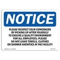 thumbnail image 1 of OSHA Notice Sign - Please Respect Your Coworkers By Picking 14" X 10" Aluminum Sign Protect Your Business, Work Site, Warehouse & Shop Area, 1 of 6