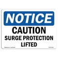 thumbnail image 1 of OSHA Notice Sign - Caution Surge Protection Lifted |  Aluminum Sign | Protect Your Business, Construction Site, Warehouse & Shop Area |  Made in the USA, 1 of 6