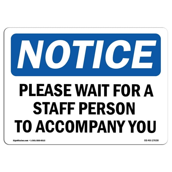 SignMission OS-NS-A-1218-V-10542 12 x 18 in. OSHA Notice Sign - Changing Room is Locked Please