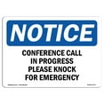 thumbnail image 1 of SignMission OS-NS-A-1218-L-10771 12 x 18 in. OSHA Notice Sign - Conference Call in Progress Please Knock, 1 of 6