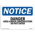 thumbnail image 1 of OSHA Notice Sign - Danger Area Under Work Do Not Enter |  Aluminum Sign | Protect Your Business, Work Site, Warehouse & Shop Area |  Made in the USA, 1 of 6