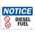 thumbnail image 1 of OSHA Notice Sign - NOTICE Diesel Fuel |  Aluminum Sign | Protect Your Business, Construction Site, Warehouse & Shop Area |  Made in the USA, 1 of 6