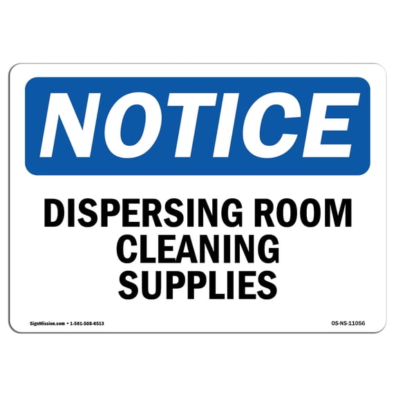 OSHA Notice Sign - Dispensing Room Cleaning Supplies | Aluminum Sign | Protect Your Business, Construction Site, Warehouse & Shop Area | Made in the USA