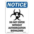 thumbnail image 1 of SignMission OS-NS-A-1218-V-11269 12 x 18 in. OSHA Notice Sign - Do Not Enter without Authorization Biohazard, 1 of 6