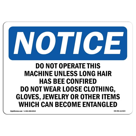 OSHA Notice Sign - Do Not Operate This Machine Unless Long | Aluminum Sign | Protect Your Business, Work Site, Warehouse & Shop Area | Made in the USA