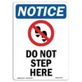 thumbnail image 1 of SignMission OS-NS-A-1218-V-11378 12 x 18 in. OSHA Notice Sign - Do Not Step Here, 1 of 6