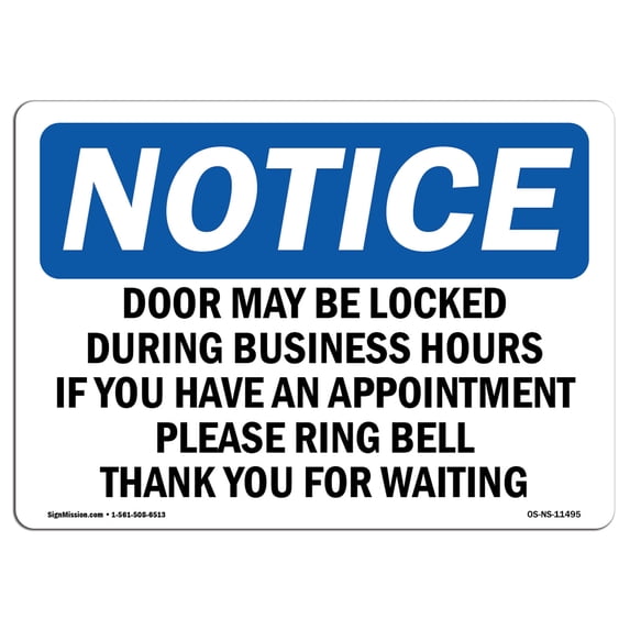 SignMission OS-NS-A-1218-L-11495 12 x 18 in. OSHA Notice Sign - Door May Be Locked During Business Hours