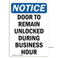 thumbnail image 1 of OSHA Notice Sign - Door To Remain Unlocked During | Aluminum Sign | Protect Your Business, Construction Site, Warehouse & Shop Area | Made in the USA, 1 of 6