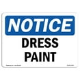 thumbnail image 1 of OSHA Notice Sign - Dress Pants |  Aluminum Sign | Protect Your Business, Construction Site, Warehouse & Shop Area |  Made in the USA, 1 of 6