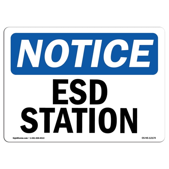 OSHA Notice Sign - ESD Station | Aluminum Sign | Protect Your Business, Construction Site, Warehouse & Shop Area | Made in the USA