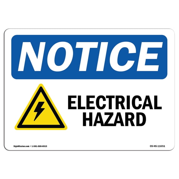 OSHA Notice Sign - Electrical Hazard | Aluminum Sign | Protect Your Business, Construction Site, Warehouse & Shop Area | Made in the USA