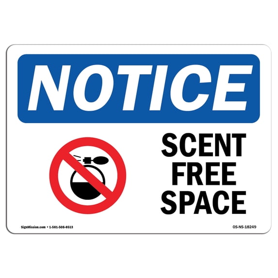 OSHA Notice Sign - Scent Free Space | Aluminum Sign | Protect Your Business, Construction Site, Warehouse & Shop Area | Made in the USA