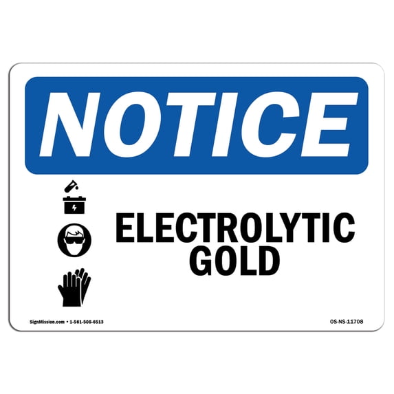 SignMission OS-NS-A-1218-L-11708 12 x 18 in. OSHA Notice Sign - Electrolytic Gold