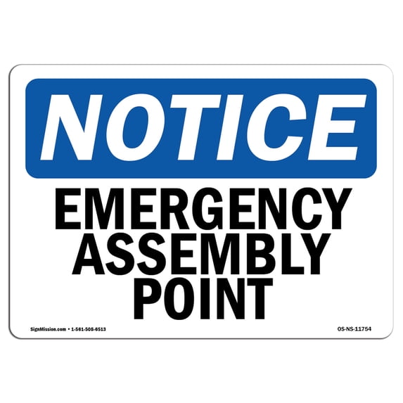 OSHA Notice Sign - Emergency Assembly Point | Aluminum Sign | Protect Your Business, Construction Site, Warehouse & Shop Area | Made in the USA
