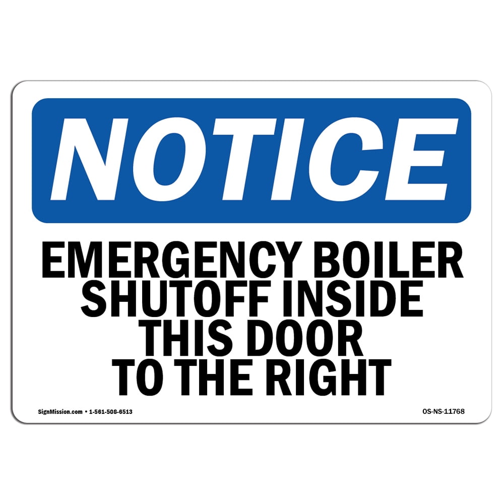 OSHA Notice Sign - Emergency Boiler Shutoff Inside This Door | Aluminum ...