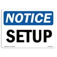 thumbnail image 1 of OSHA Notice Sign - Setup |  Aluminum Sign | Protect Your Business, Construction Site, Warehouse & Shop Area |  Made in the USA, 1 of 6