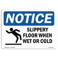 thumbnail image 1 of OSHA Notice Sign - Slippery Floor When Wet Or Cold |  Aluminum Sign | Protect Your Business, Construction Site, Warehouse & Shop Area |  Made in the USA, 1 of 6