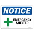 thumbnail image 1 of SignMission OS-NS-A-1218-L-15583 12 x 18 in. OSHA Notice Sign - Emergency Shelter, 1 of 6