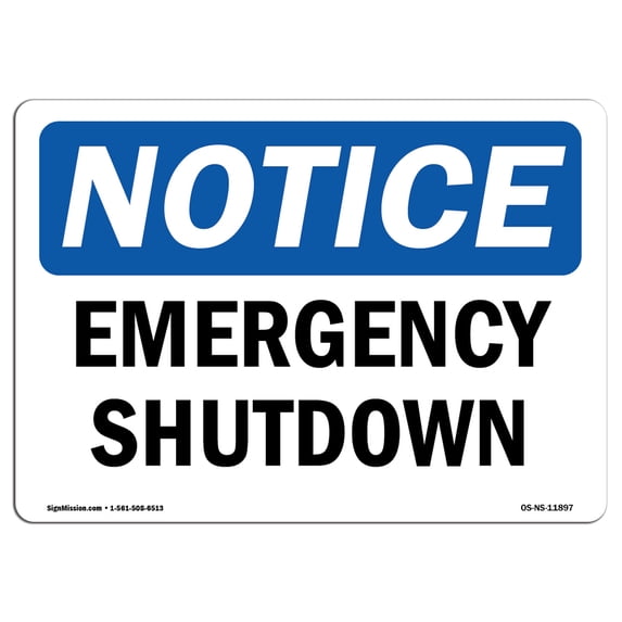 OSHA Notice Sign - Emergency Shutdown | Aluminum Sign | Protect Your Business, Construction Site, Warehouse & Shop Area | Made in the USA