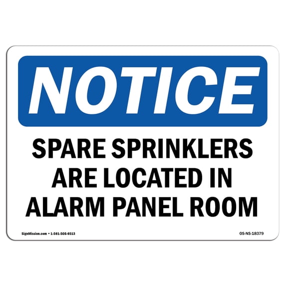 OSHA Notice Sign - Spare Sprinklers Are Located In Alarm Panel Room | Aluminum Sign | Protect Your Business, Work Site, Warehouse & Shop | Made in the USA