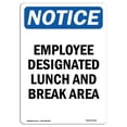 thumbnail image 1 of SignMission OS-NS-A-1218-V-11944 12 x 18 in. OSHA Notice Sign - Employee Designated Lunch & Break Area, 1 of 6
