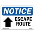 thumbnail image 1 of SignMission OS-NS-A-1218-L-12140 12 x 18 in. OSHA Notice Sign - Escape Route Up Arrow, 1 of 6