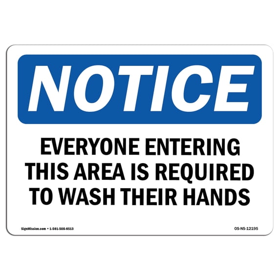 OSHA Notice Sign - Everyone Entering This Area Is Required | Aluminum Sign | Protect Your Business, Work Site, Warehouse & Shop Area | Made in the USA