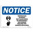 thumbnail image 1 of OSHA Notice Sign - Temperature Extremes May Cause |  Aluminum Sign | Protect Your Business, Construction Site, Warehouse & Shop Area |  Made in the USA, 1 of 6