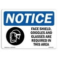 thumbnail image 1 of OSHA Notice Sign - Face Shields Goggles And Glasses | Aluminum Sign | Protect Your Business Construction Site Warehouse & Shop Area |  Made in the USA, 1 of 6