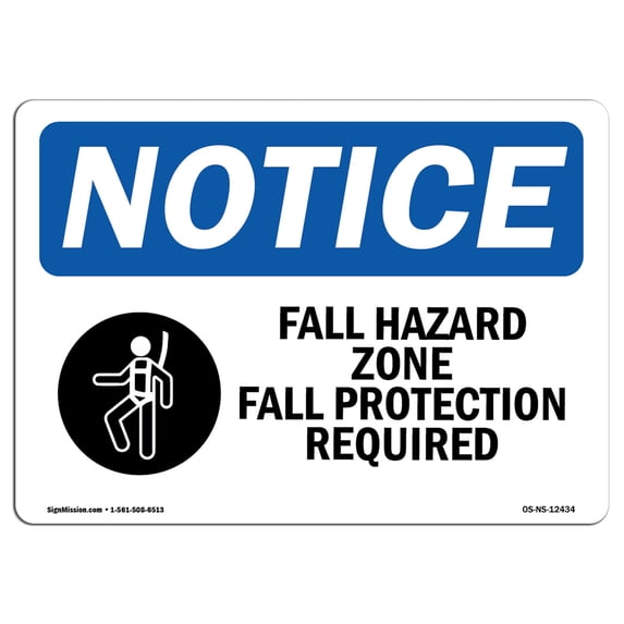 OSHA Notice Sign - Fall Hazard Zone Fall Protection | Aluminum Sign | Protect Your Business, Construction Site, Warehouse & Shop Area | Made in the USA