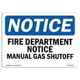 thumbnail image 1 of OSHA Notice Sign - Fire Department Notice Manual Gas Shutoff |  Aluminum Sign | Protect Your Business, Work Site, Warehouse & Shop Area |  Made in the USA, 1 of 6
