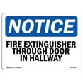 thumbnail image 1 of SignMission OS-NS-A-1218-L-12607 12 x 18 in. OSHA Notice Sign - Fire Extinguisher Through Door in Hallway, 1 of 6