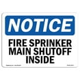 thumbnail image 1 of OSHA Notice Sign - Fire Sprinkler Main Shutoff Inside | Aluminum Sign | Protect Your Business, Construction Site, Warehouse & Shop Area | Made in the USA, 1 of 6