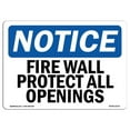 thumbnail image 1 of SignMission OS-NS-A-1218-L-12713 12 x 18 in. OSHA Notice Sign - Fire Wall Protect All Openings, 1 of 6