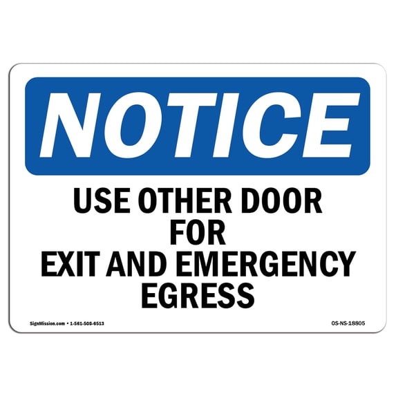 OSHA Notice Sign - Use Other Door For Exit And Emergency Egress | Aluminum Sign | Protect Your Business, Work Site, Warehouse & Shop Area | Made in the USA