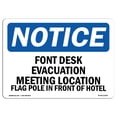 thumbnail image 1 of SignMission OS-NS-A-1218-L-12926 12 x 18 in. OSHA Notice Sign - Front Desk Evacuation Meeting Location Flag, 1 of 6