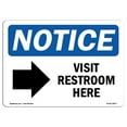 thumbnail image 1 of OSHA Notice Sign - Visit Restroom Here [Right Arrow] |  Aluminum Sign | Protect Your Business, Construction Site, Warehouse & Shop Area |  Made in the USA, 1 of 6