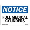 thumbnail image 1 of OSHA Notice Sign - Full Medical Cylinders |  Aluminum Sign | Protect Your Business, Construction Site, Warehouse & Shop Area |  Made in the USA, 1 of 6